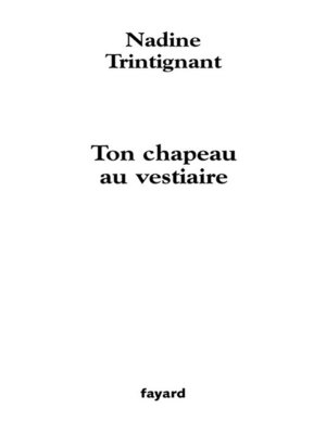 cover image of Ton chapeau au vestiaire